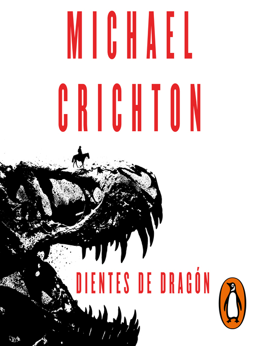 Title details for Dientes de dragón by Michael Crichton - Available